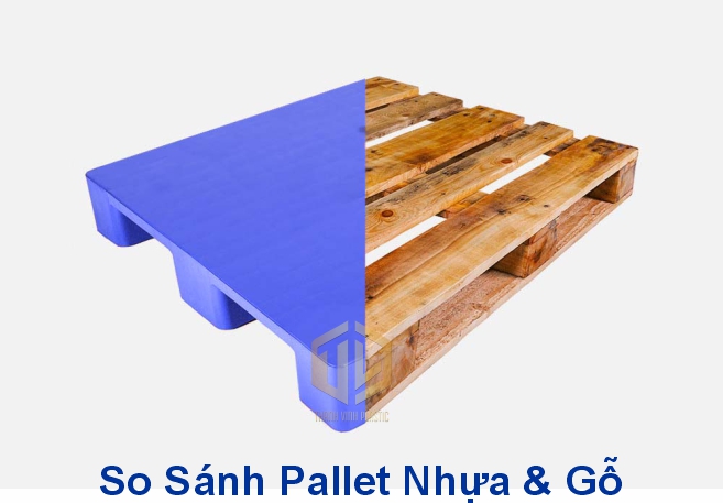 So sánh pallet nh?a và pallet g?